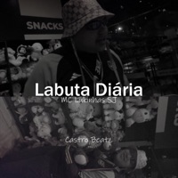 Labuta Diária - Single - MC Lukinhas SJ & Castro Beatz