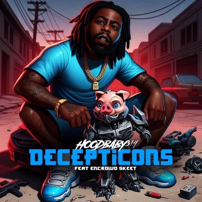 DECEPTICONS (feat. EnCrowd Skeet) - Single
