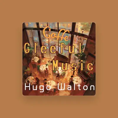 Listen to Hugo Walton, watch music videos, read bio, see tour dates & more!
