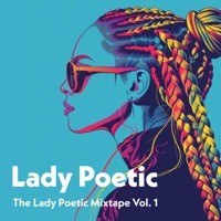 The Lady Poetic Mixtape, Vol. 1 - Lady Poetic