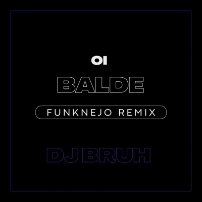 Oi Balde (Funknejo Remix) - Single