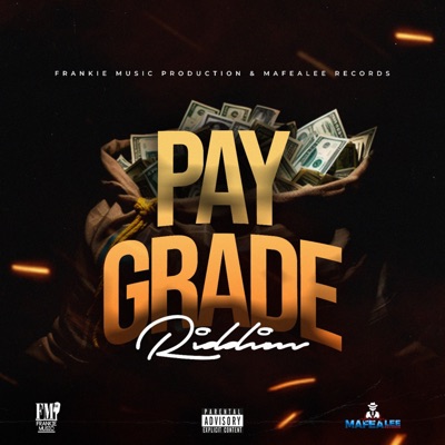 Pay Grade Riddim
