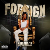 Foreign (feat. View like produciendo) - Single - Kintana17