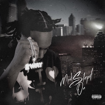 Most Slept On (feat. Dre Mclendon) - EP