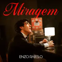 Miragem — Enzo Rabelo