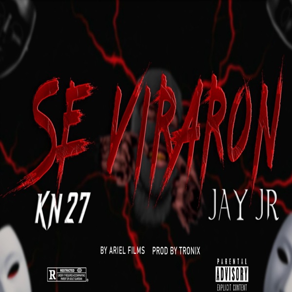 Se Viraron (feat. Jay JR)