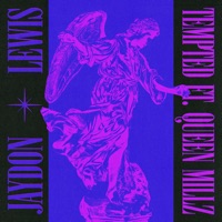 tempted - Single - Jaydon Lewis & Queen Millz