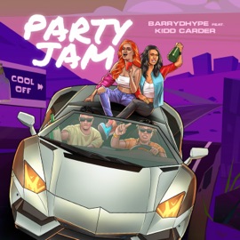 Party Jam (feat. Kidd Carder) BarryDHype