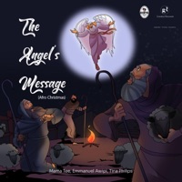 The Angel’s Message (Afro Christmas) - Single - Mama Tee, Emmanuel Awipi & Tina Philips