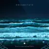 Dreamstate