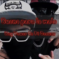 Bueno Para Lo Malo - Single - Doxuan & Rey Power GS