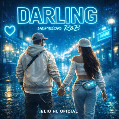 Darling (Version R&B) - Single