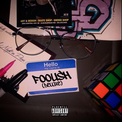 Foolish (DELUXE)