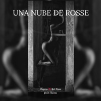 Una nube de Rosse - Single - Dazinc, Supraa & Dea Alma
