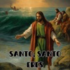 Santo, Santo Eres - Single