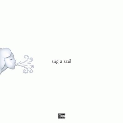 súg a szél (feat. lxceed) - Single