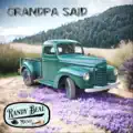 Grandpa Said
