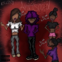 Antisocial - Single - H3LLBOY