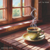 not so usual - morning café artwork