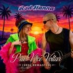 Pra Você Voltar (2026 Remaster) - Single