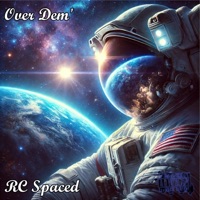 Over Dem' - Single - Rc Spaced