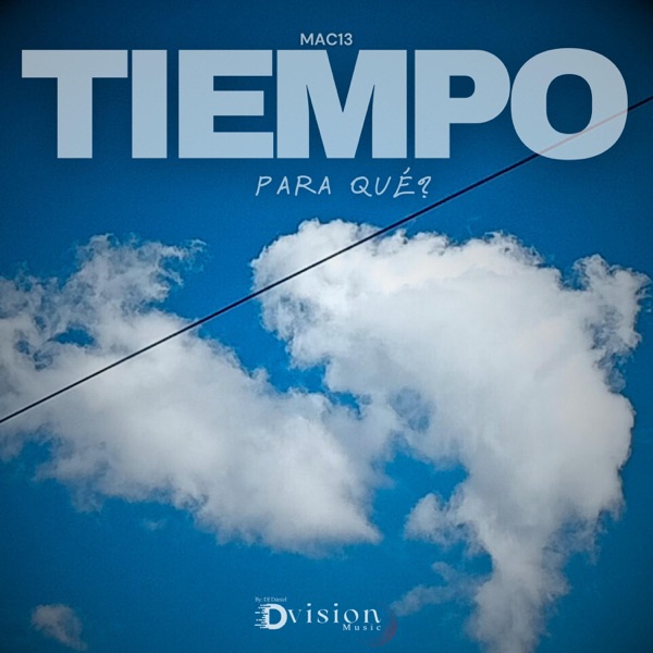 Tiempo Para Qué? (feat. DJ Dániel)