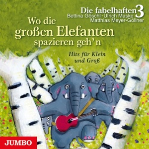 Wo die großen Elefanten spazieren geh'n (Die schönsten Kinderzimmerhits)