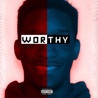 WORTHY - Single