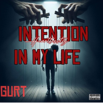 intention In my life (feat. Gurt) - Single