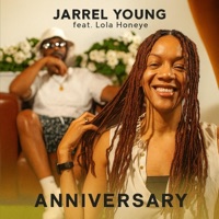 Anniversary (feat. Lola Honeye) - Single - Jarrel Young