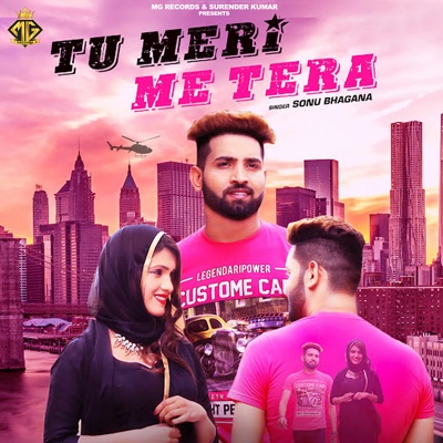 Tu Meri Me Tera - Single