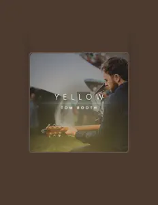 Escucha a Tom Booth, mira vídeos musicales, lee la biografía, consulta fechas de giras y mucho más.