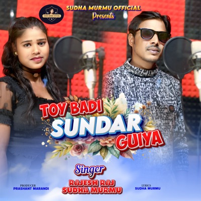TOY BADI SUNDAR GUIYA - Single