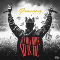 As a Man Think so Is He - Single - Damascus