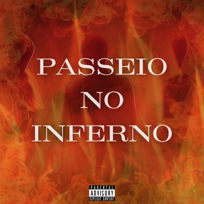 Passeio no Inferno - Single