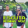 Escuta Minha Voz (feat. Mc Afala) - Single