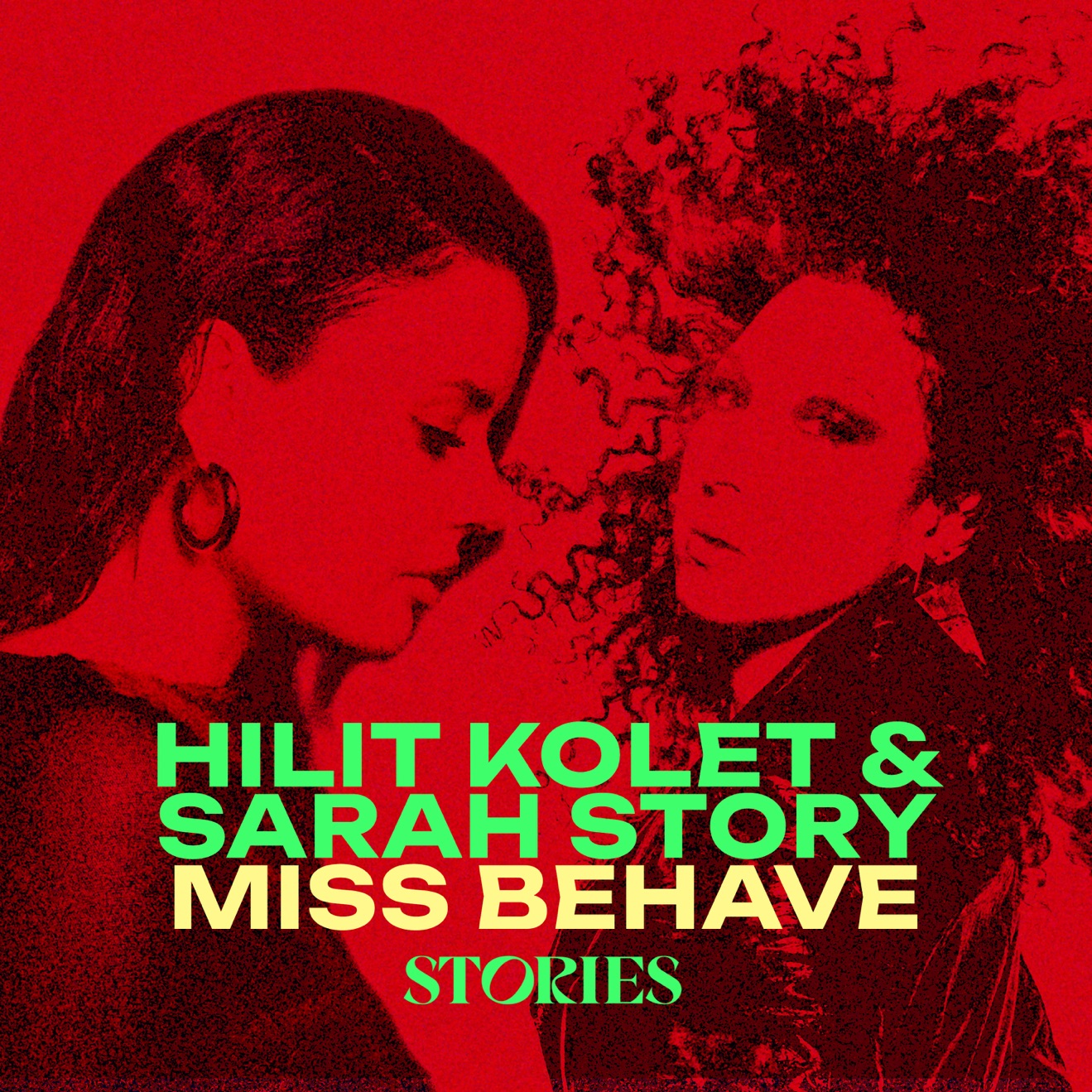 Sarah Story & Hilit Kolet – Miss Behave – Single (2025) [iTunes Match M4A]