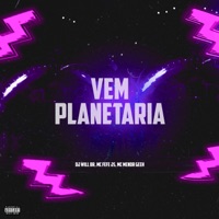 Vem Planetaria - Single - MC FEFE JS & MC Menor Geeh