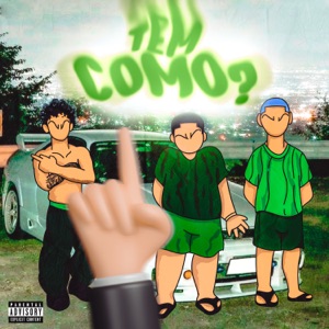Tem Como?