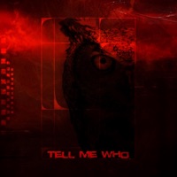 Tell Me Who - Single - TXSH & Avila