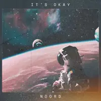 It's Okay — Noord