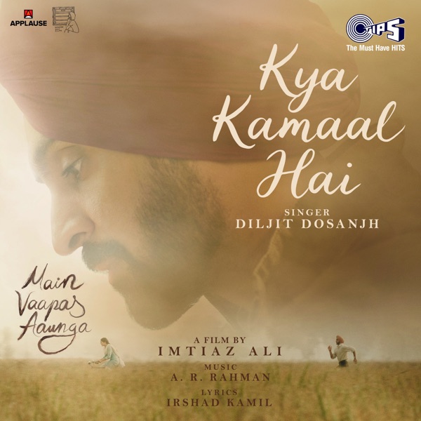 Kya Kamaal Hai (From "Main Vaapas Aaunga") - Single