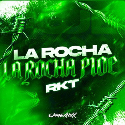 La Rocha Pide Rkt - Single