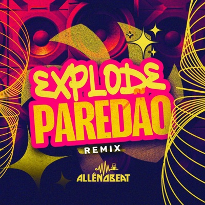 Explode Paredão