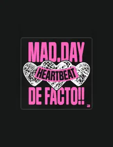 Listen to MAD.DAY, watch music videos, read bio, see tour dates & more!