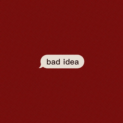bad idea (feat. Trapitta) - Single