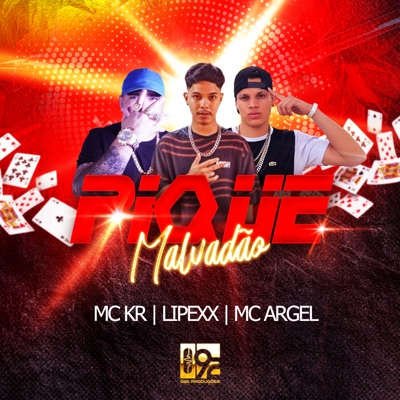 Pique Malvadão - Single