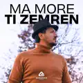 ma more ti zemren