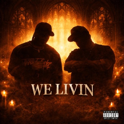 We Livin - Single