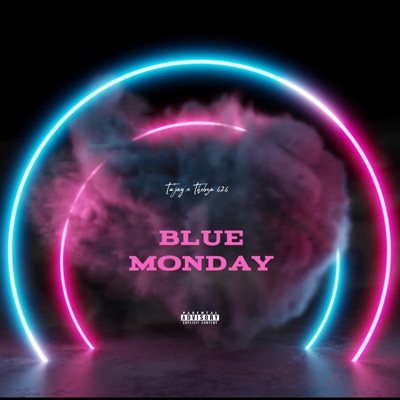 Blue Monday (feat. Thebza 626) - Single